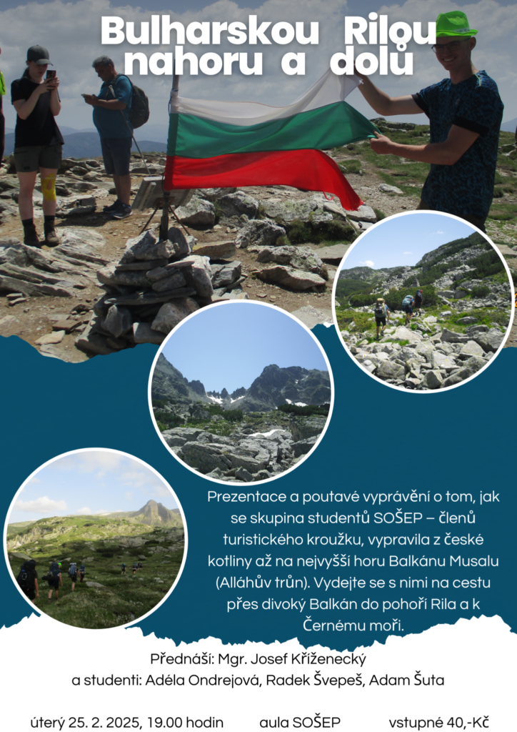 Bulharskou Rilou nahoru a dolů - Střední odborná škola ekologická a potravinářská Veselí nad Lužnicí
