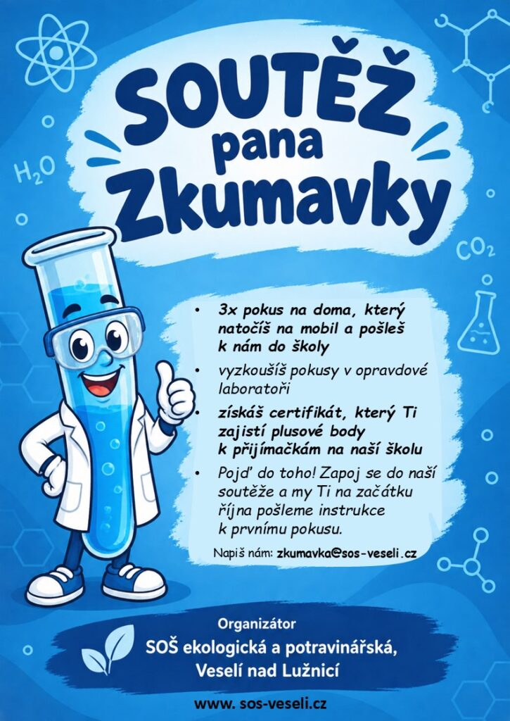 🧪 Pan Zkumavka hledá nové talenty! Natoč pokusy na mobil a poznej skutečnou laboratoř! - Střední odborná škola ekologická a potravinářská Veselí nad Lužnicí